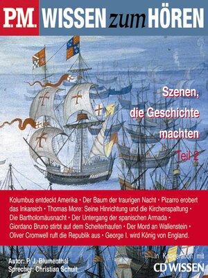 P.M. WISSEN zum HÖREN--Szenen, die Geschichte machten--Teil 2 - Audiobook